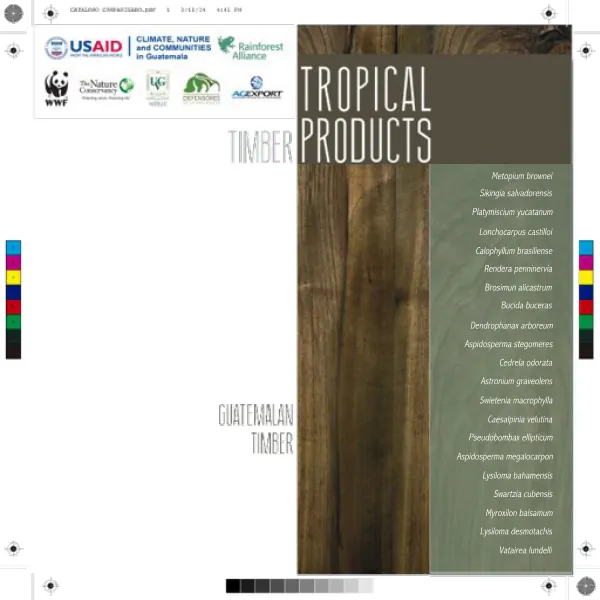 Climate, Nature and Communities in Guatemala (CNCG) Program: Tropical Timber Products Catalog
