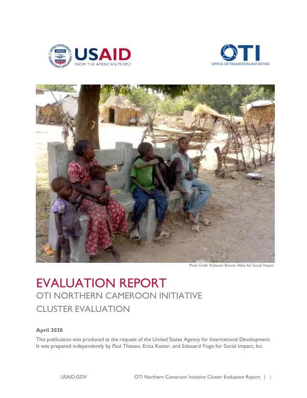 OTI Northern Cameroon initiative cluster evaluation : evaluation report