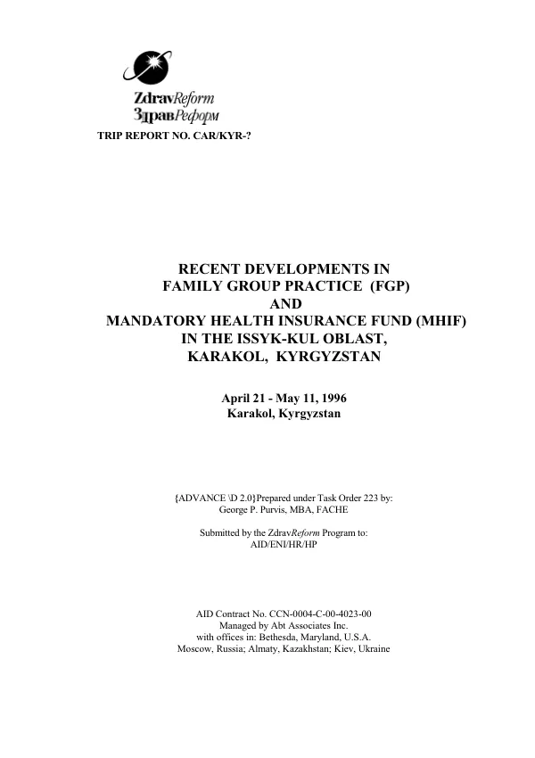 Family Group Practice (FGP) and Mandatory Health Insurance Fund (MHIF) Developments in the Issyk-kul Oblast, Karakol, Kyrgyzstan