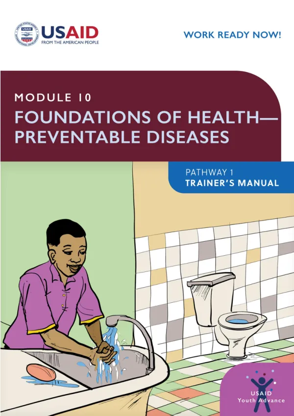 Module 10: Foundations of Health - Preventable Diseases Trainer’s Manual
