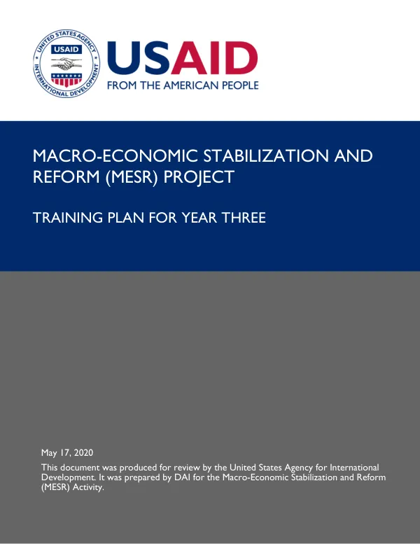 Macro-Economic Stabilization and Reform (MESR) Training Plan for Year Three
