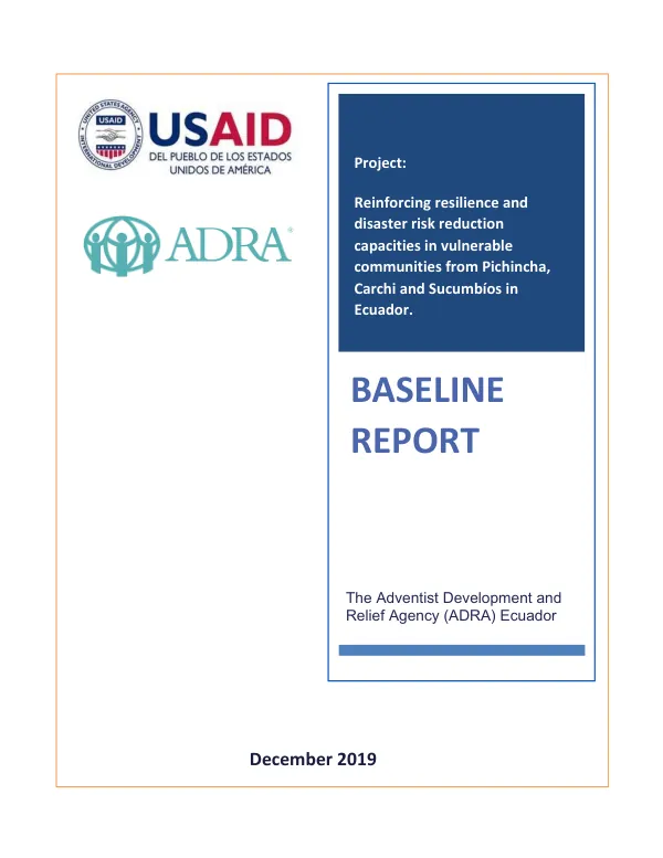 Strengthening Resilience and Disaster Risk Reduction Capabilities in the Vulnerable Communities of Pichincha, Carchi and Sucumbíos in Ecuador