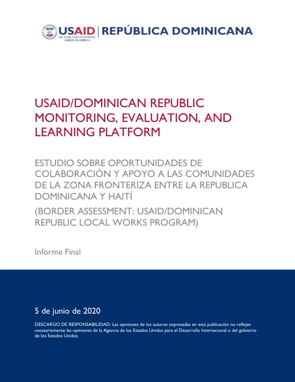 Final Report: Assessment of Opportunities for Support to Communities in the Border Zone between the Dominican Republic and Haiti