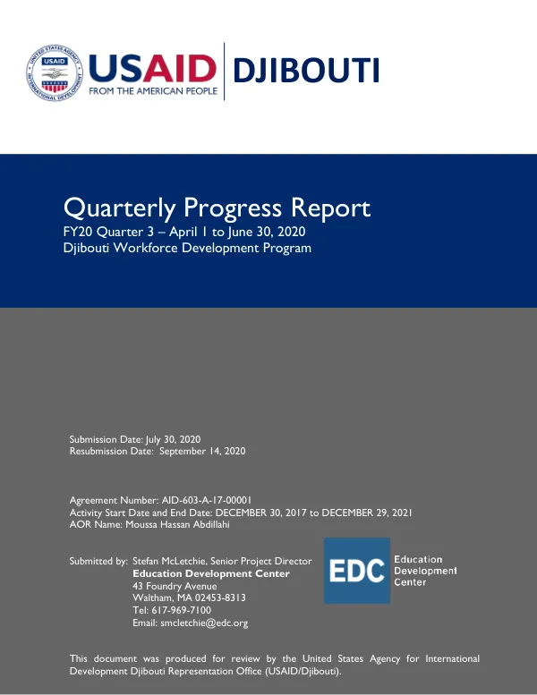 Quarterly Progress Report FY20 Quarter 3 – April 1 to June 30, 2020 Djibouti Workforce Development Program