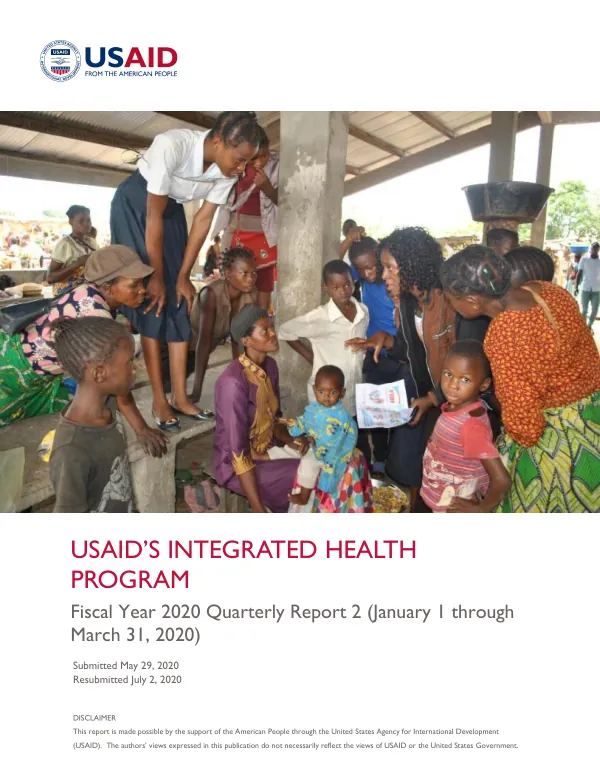 USAID's Integrated Health Program Fiscal Year 2020 Quarterly Report 2