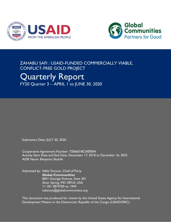 USAID-funded Commercially-Viable Conflict-Free Gold Project FY20 Quarterly Report April 1-June 30, 2020