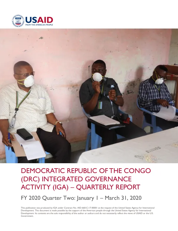 Democratic Republic of the Congo Integrated Governance Activity (IGA) – Quarterly Report FY 2020 Quarter Two: January 1 – March 31, 2020