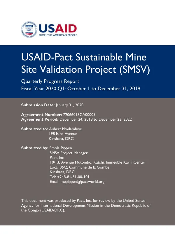 USAID-Pact Sustainable Mine Site Validation Project Quarterly Progress Report Fiscal Year 2020 Q1
