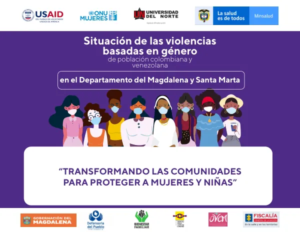 Situación de las violencias basadas en género en el Departamento del Magdalena y Santa Marta