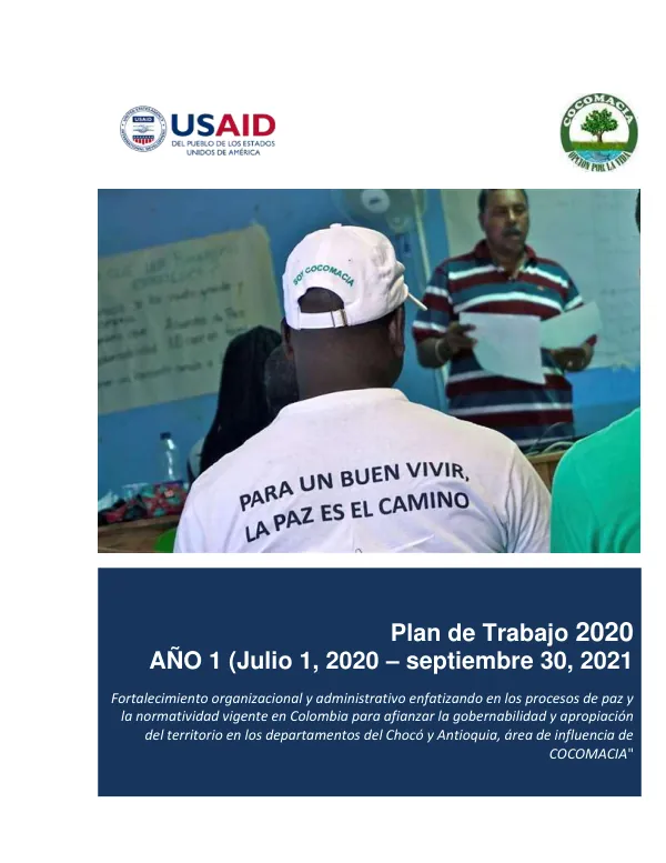 Plan de Trabajo 2020: Fortalecimiento organizacional y administrativo enfatizando en los procesos de paz y la normatividad vigente en Colombia