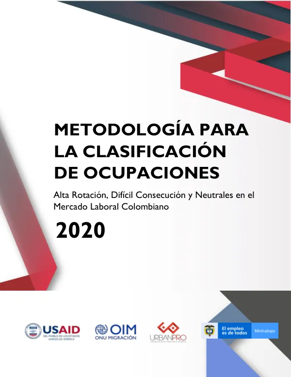 Metodología para la Categorización de Ocupaciones de Difícil Consecución, Alta Rotación y Neutrales en el Mercado Laboral Colombiano