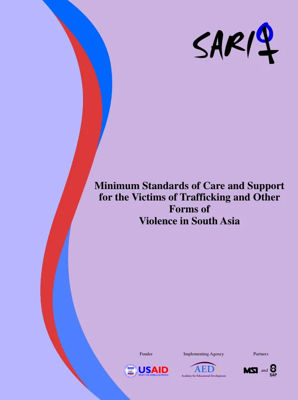 Minimum Standards of Care and Support for the Victims of Trafficking and Other Forms of Violence in South Asia