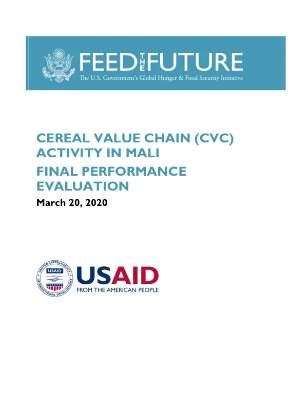 Cereal value chain (CVC) activity in Mali : final performance evaluation