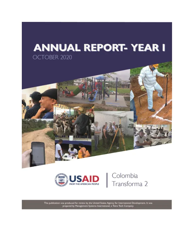 USAID/OTI Colombia Transforma 2 Annual Report – Year 1