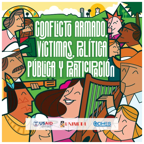 Conflicto armado, víctimas, política pública y participación
