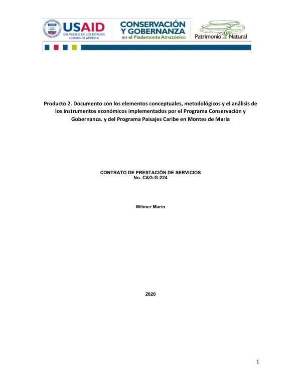 Documento con los elementos conceptuales, metodológicos y el análisis de los instrumentos económicos implementados por el Programa Conservación y Gobernanza y del Programa Paisajes Caribe en Montes de María