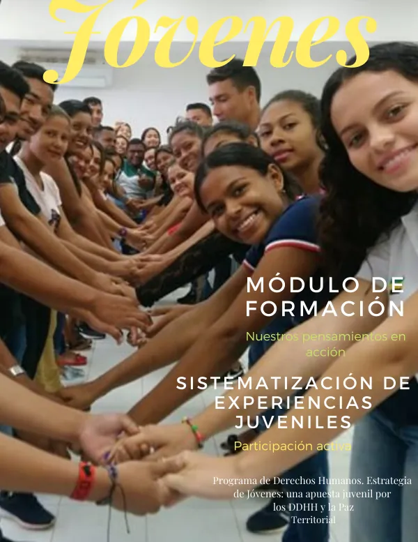 Programa de Derechos Humanos. Estrategia de Jóvenes: una apuesta juvenil por los DDHH y la Paz