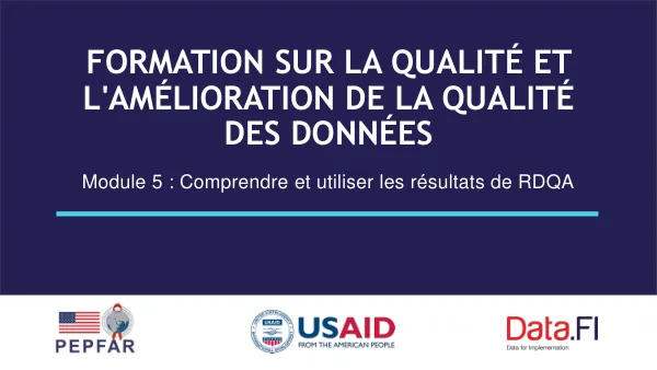 Formation sur la qualité et l'amélioration de la qualité des données