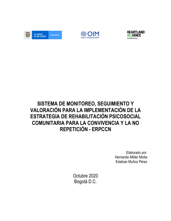 Sistema de Monitoreo, Seguimiento y Valoración para la Implementación de la Estrategia de Rehabilitación Psicosocial Comunitaria para la Convivencia y la No Repetición