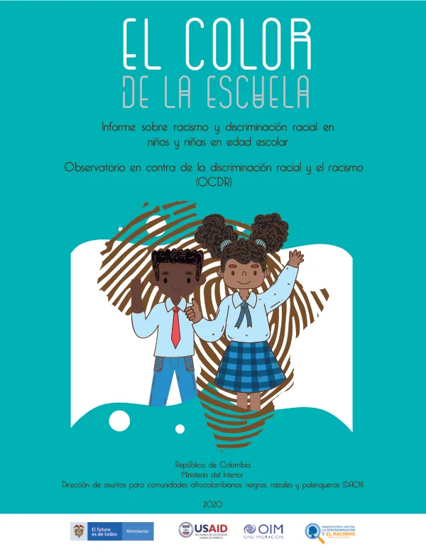 Informe sobre racismo y discriminación racial en niños y niñas en edad escolar