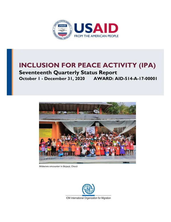 Seventeenth Quarterly Status Report: INCLUSION FOR PEACE ACTIVITY (IPA)