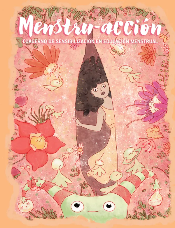 Cuaderno de Sensibilización en Educación Menstrual: Menstru-acción
