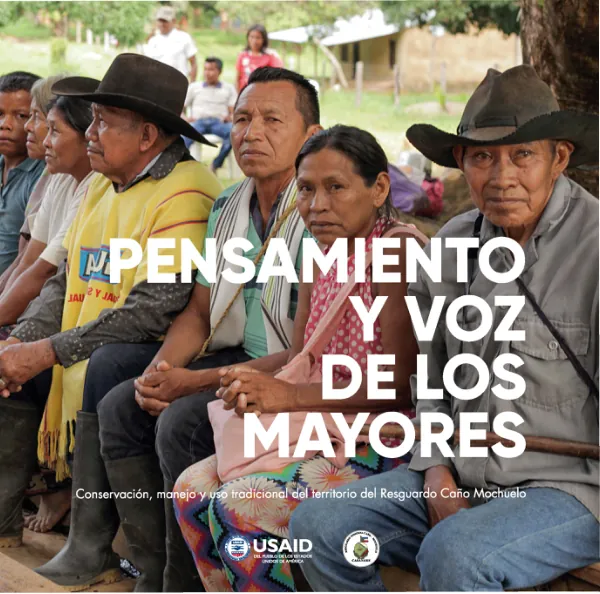 Conservación, manejo y uso tradicional del territorio del Resguardo Caño Mochuelo a partir del pensamiento de los mayores