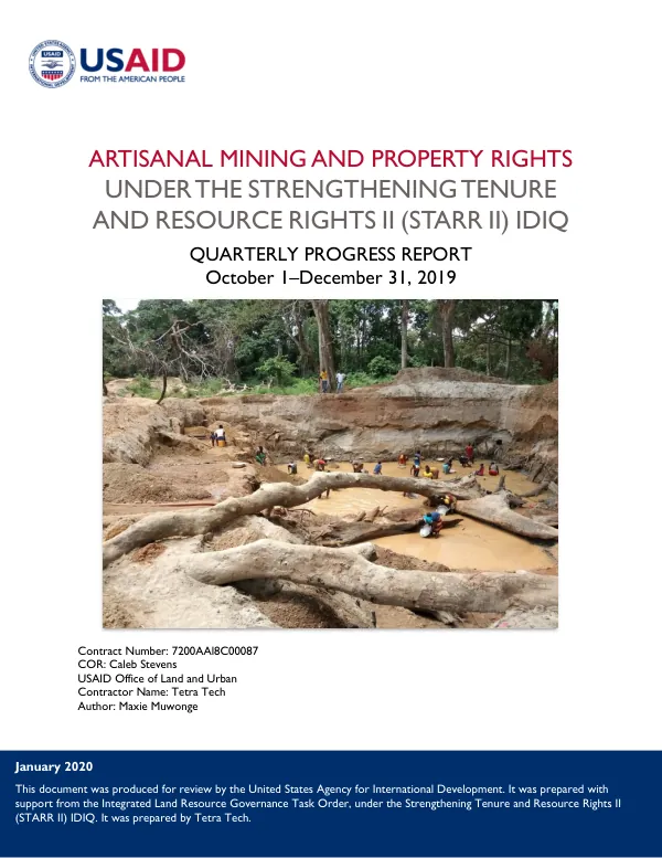 Quarterly Progress Report: Artisanal Mining and Property Rights