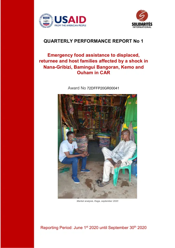 Quarterly Performance Report No 1: Emergency Food Assistance to Displaced, Returnee and Host Families Affected by a Shock in Nana-Gribizi, Bamingui Bangoran, Kemo and Ouham in CAR