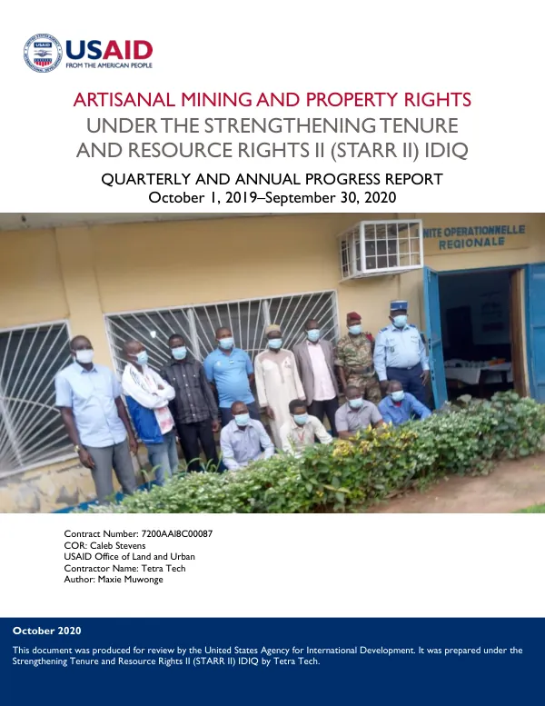 Artisanal Mining and Property Rights Quarterly and Annual Progress Report