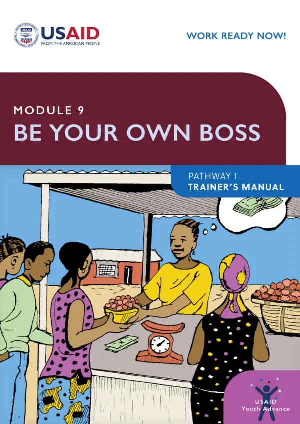 Be Your Own Boss Facilitator’s Manual