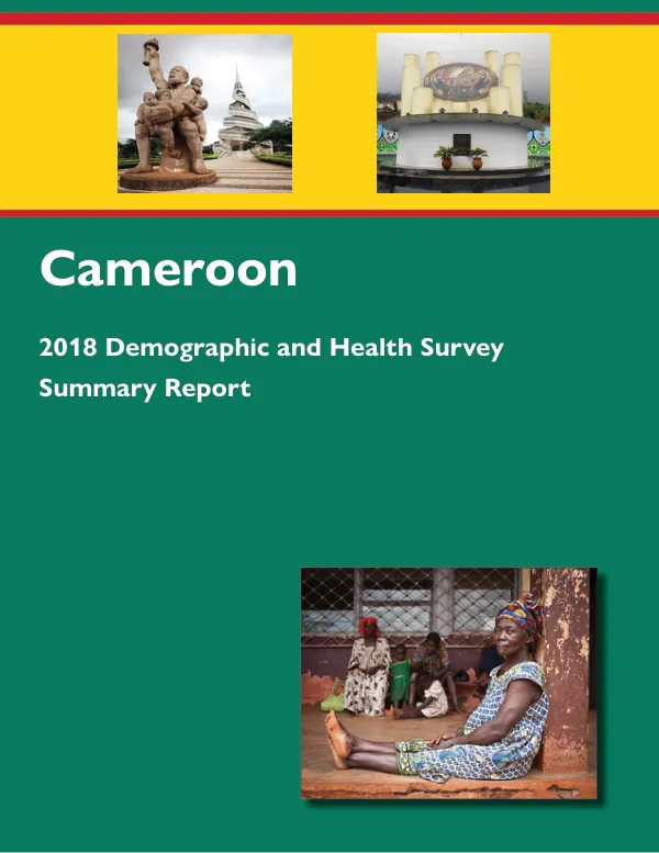 2018 Cameroon Demographic and Health Survey - Summary Report