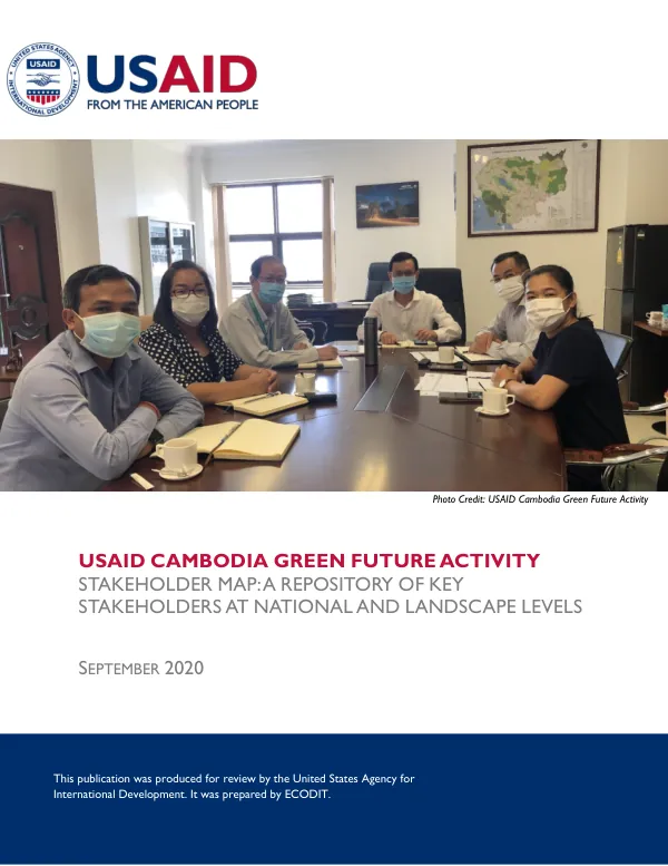 USAID Cambodia Green Future Activity Stakeholder Map Report