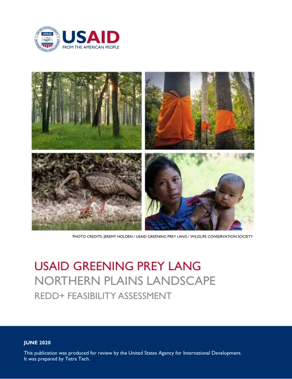USAID Greening Prey Lang Northern Plains Landscape REDD+ Feasibility Assessment
