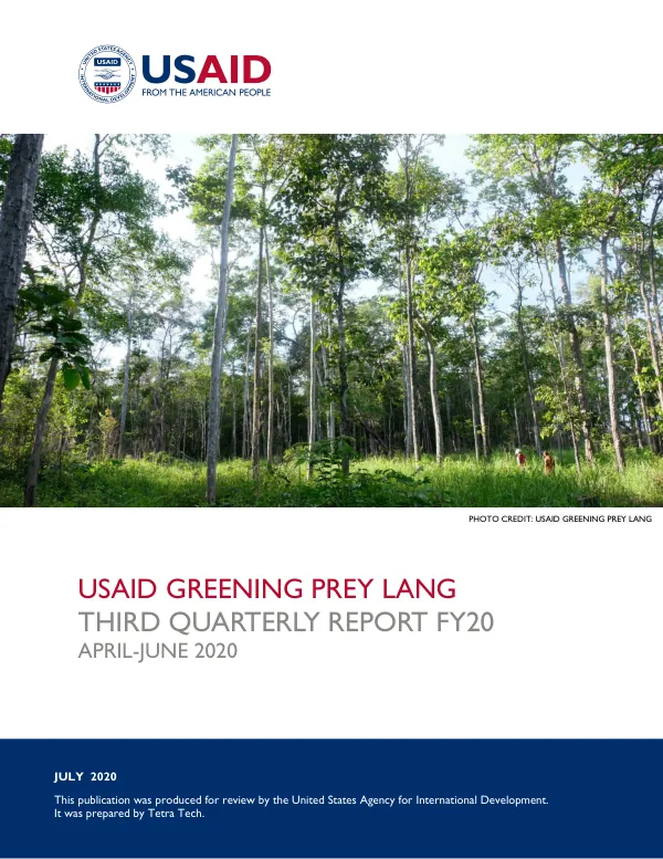 USAID Greening Prey Lang Third Quarterly Report FY20 - April-June 2020