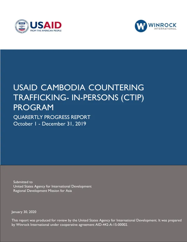 USAID Cambodia Countering Trafficking-In-Persons (CTIP) Program Quarterly Progress Report: October 1 – December 31, 2019