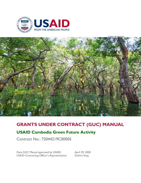 USAID Cambodia Green Future Activity – Grants Under Contract (GUC) Manual