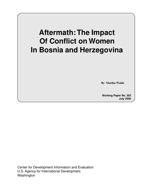 Aftermath : the impact of conflict on women in Bosnia and Herzegovina