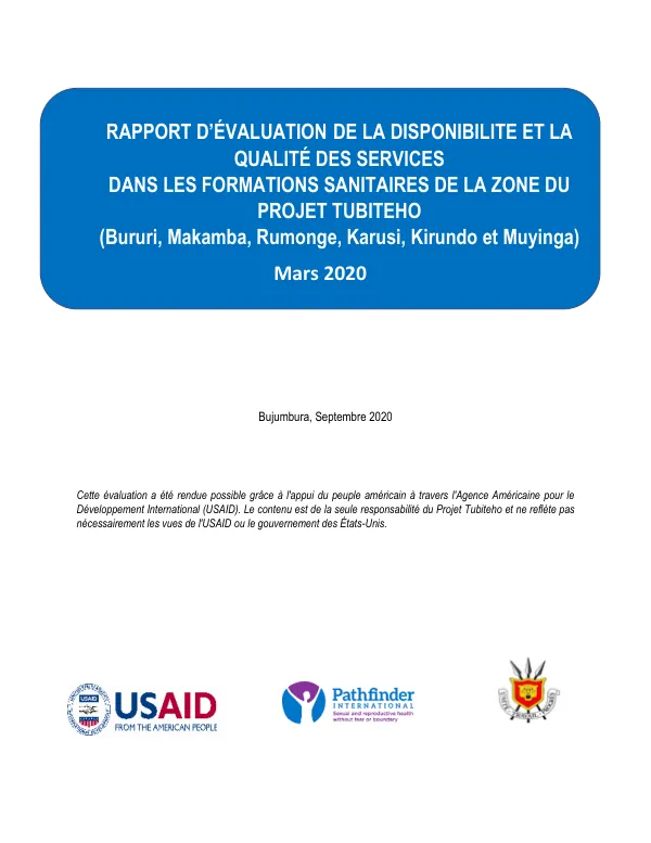 Rapport d'évaluation de la disponibilité et la qualité des services dans les formations sanitaires de la zone du projet Tubiteho