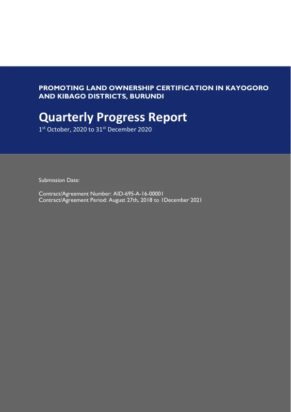 Quarterly Progress Report: Promoting Land Ownership Certification in Kayogoro and Kibago Districts, Burundi