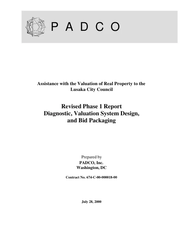 Assistance with the valuation of real property to the Lusaka City Council[, Zambia] : revised phase I report -- diagnostic, valuation system design, and bid packaging