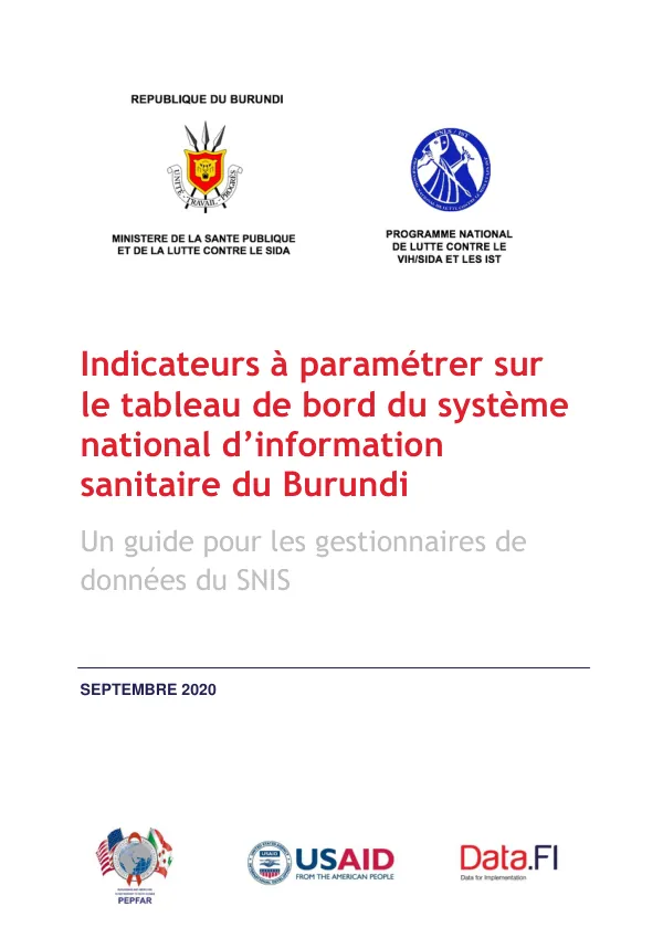 Indicateurs à paramétrer sur le tableau de bord du système national d’information sanitaire du Burundi : Un guide pour les gestionnaires de données du SNIS