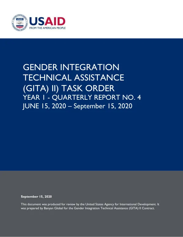 Gender Integration Technical Assistance (GITA) II) Task Order Year 1 - Quarterly Report No. 4 June 15, 2020 – September 15, 2020