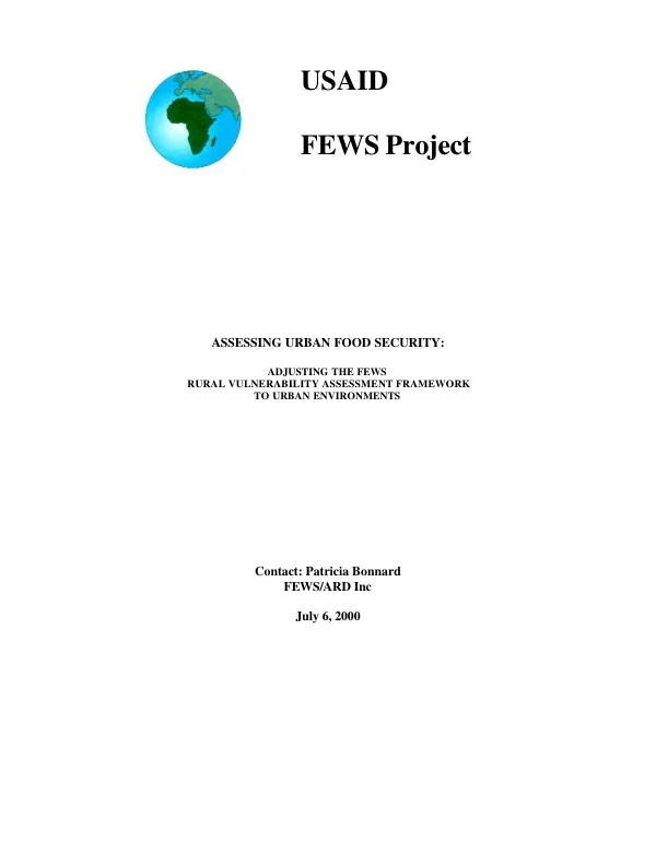 Assessing urban food security : adjusting FEWS [famine early warning system] rural vulnerability assessment framework to urban environments
