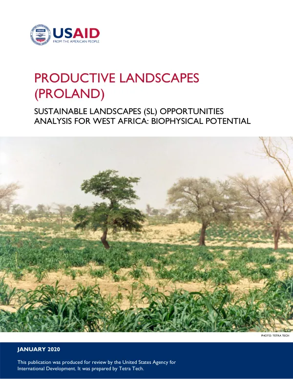 Sustainable Landscapes Opportunities Analysis for West Africa: Biophysical Potential