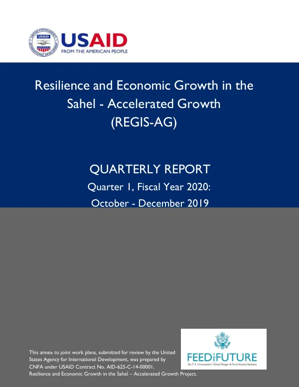 Resilience and Economic Growth in the Sahel – Accelerated Growth (REGIS-AG) Quarterly Report, FY2020 Quarter 1