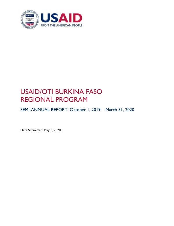 USAID/OTI Burkina Faso Regional Program Semi-Annual Report: October 1, 2019 – March 31, 2020
