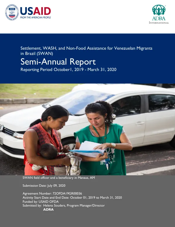 Settlement, WASH, and Non-Food Assistance for Venezuelan Migrants in Brazil (SWAN) Semi-Annual Report