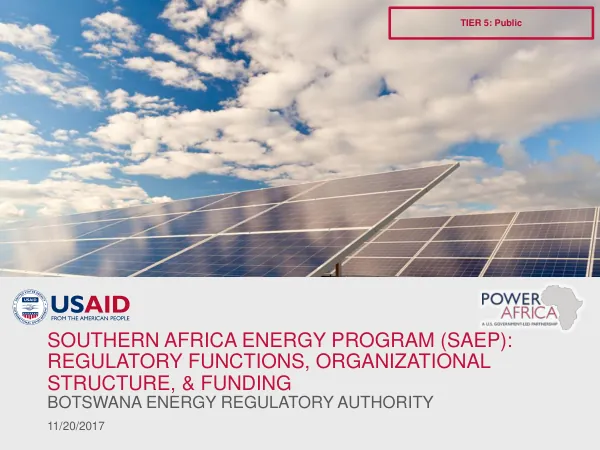 SOUTHERN AFRICA ENERGY PROGRAM (SAEP): REGULATORY FUNCTIONS, ORGANIZATIONS, & FUNDING