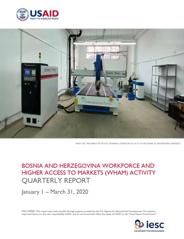 Workforce and Higher Access to Markets (WHAM) Activity Quarterly Program Performance Report, January 1 – March 31, 2020